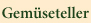 Gemüseteller